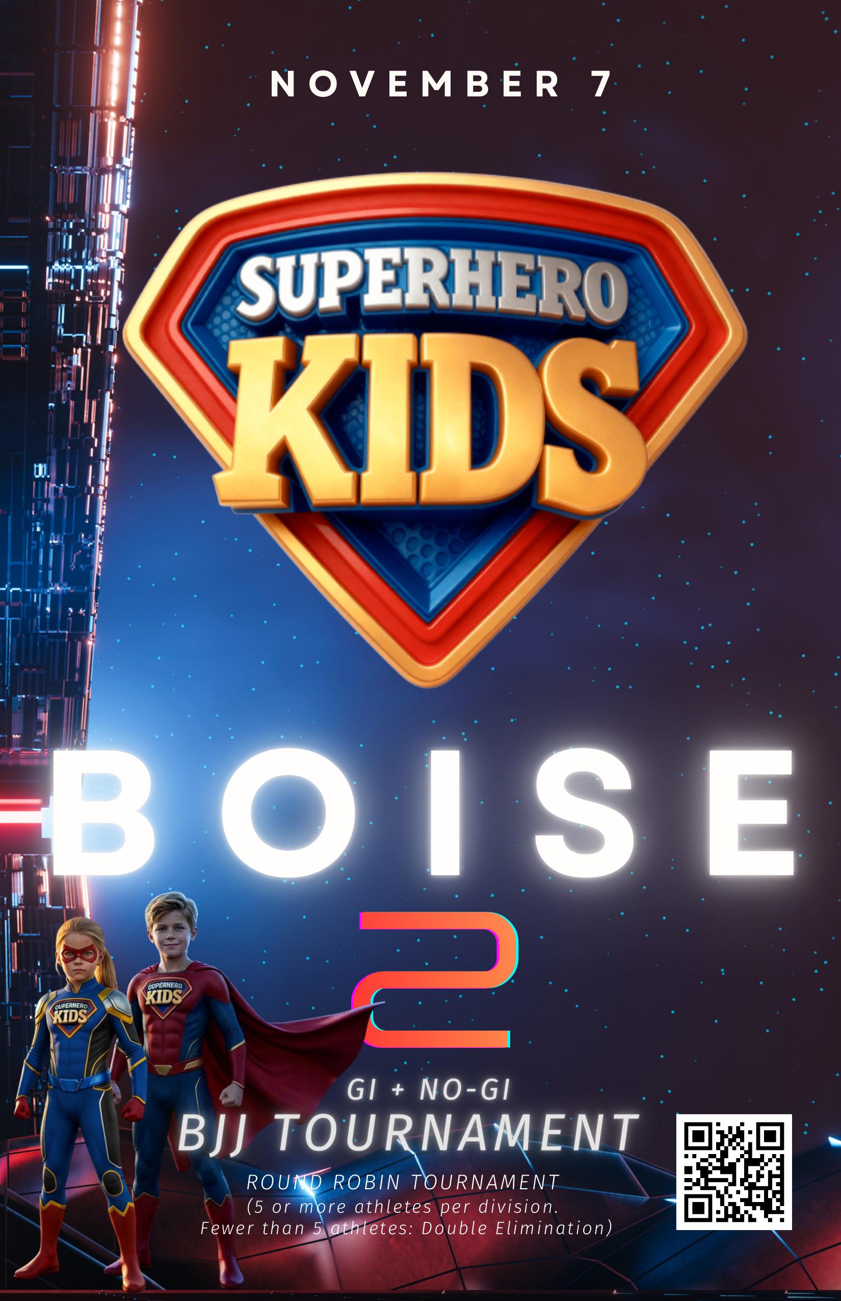 SuperHero Kids BJJ Boise 2 official banner — November 7, Nampa High School, Gi and No-Gi tournament